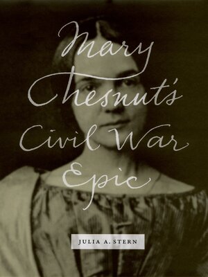 cover image of Mary Chesnut's Civil War Epic